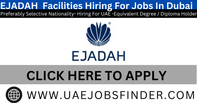 Ejadah Jobs In Dubai