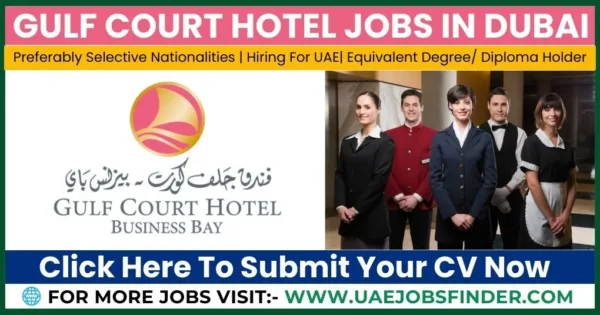 Gulf Court Hotel Jobs In Dubai