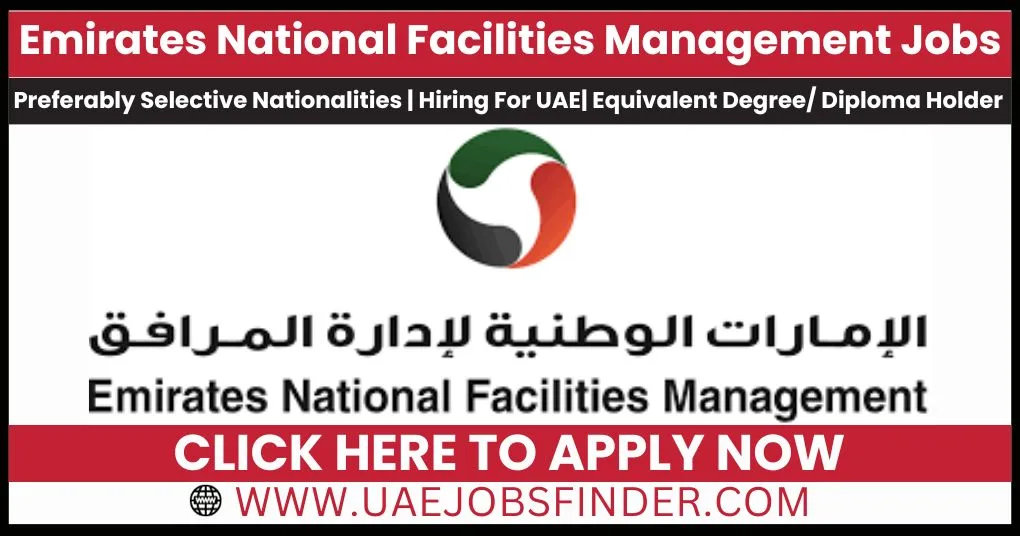 National Facilities Managements Careers In Dubai