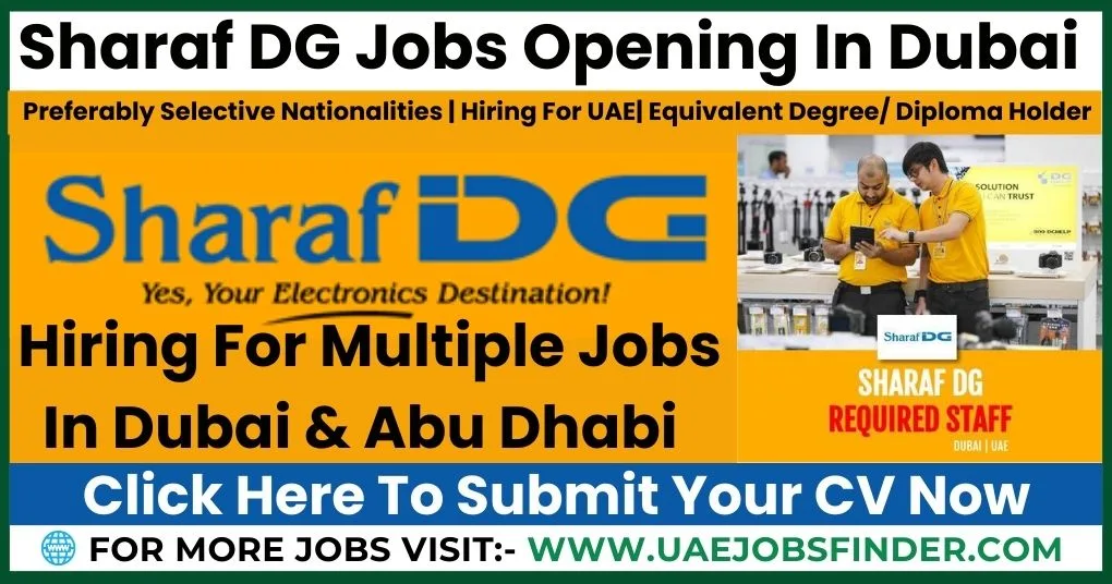 Sharaf DG Jobs In Dubai