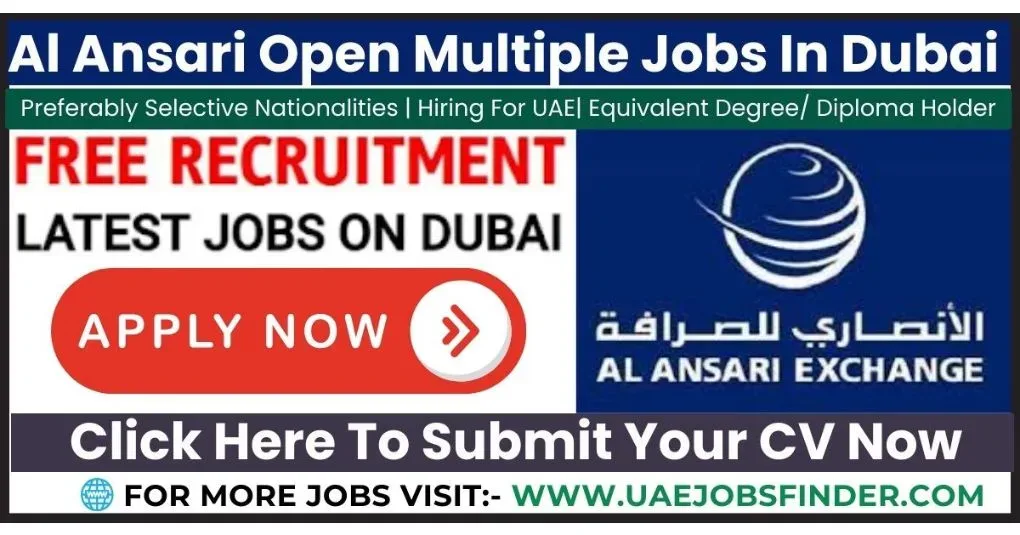 Al Ansari Exchange Jobs In Dubai