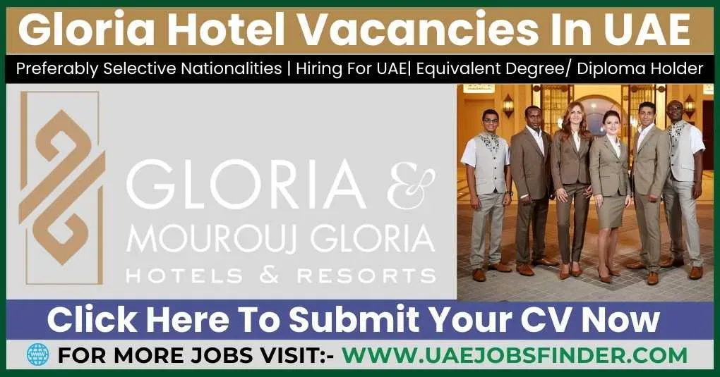 Gloria Hotel Vacancies In UAE