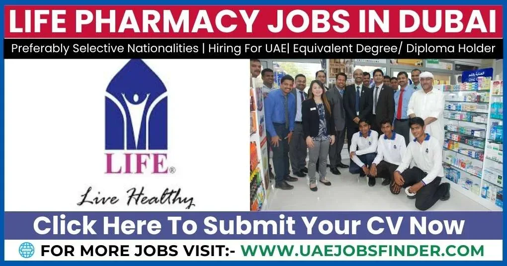 Life Pharmacy Jobs in UAE