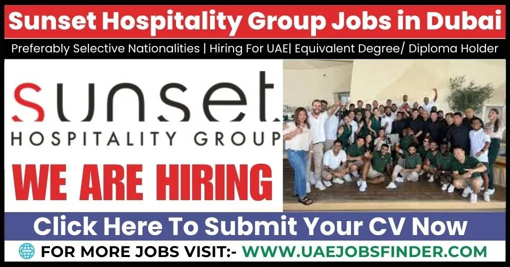 Sunset Hospitality Group Careers in Dubai